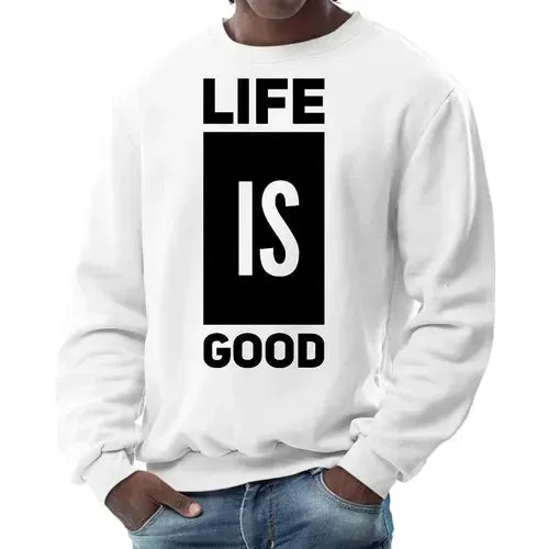 Cozy Vibes Life Is Good Pullover